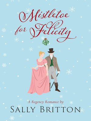 cover image of Mistletoe for Felicity